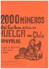 2000 mineros del carbón están en huelga en Chile